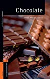 Book Oxford Bookworms 2. Chocolate CD Pack (Spanish Edition) free