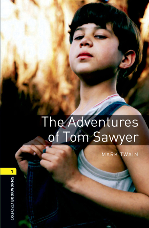 Book The Adventures of Tom Sawyer Level 1 Oxford Bookworms Library free