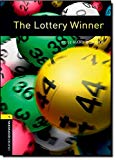 Book Oxford Bookworms Library: The Lottery Winner: Level 1: 400-Word Vocabulary (Oxford Bookworms Library: Stage 1) free