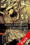 Book Oxford Bookworms 2. Alice's Adventures in Wonderland CD Pack ED08 (Spanish Edition) free