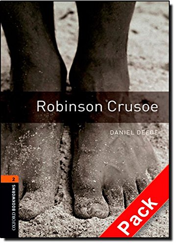 Book Oxford Bookworms 2. Robinson Crusoe Audio CD Pack free