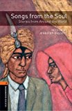 Book Oxford Bookworms Library: Level 2:: Songs from the Soul: Stories from Around the World audio CD pack free