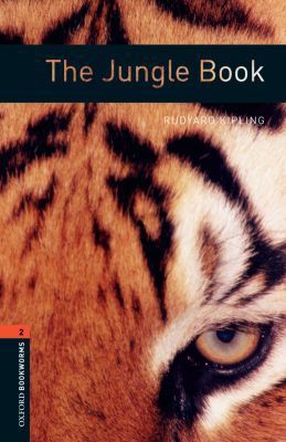 Book Oxford Bookworms Library: The Jungle Book: Level 2: 700-Word Vocabulary (Oxford Bookworms Library. Stage 2. Classics) free