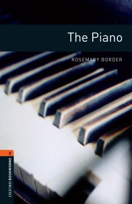 Book Oxford Bookworms Library: The Piano: Level 2: 700-Word Vocabulary free