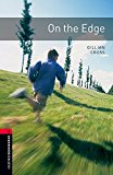 Book Oxford Bookworms 3. on the Edge (Spanish Edition) free