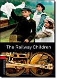 Book Oxford Bookworms Library: The Railway Children: Level 3: 1000-Word Vocabulary (Oxford Bookworms Library: Stage 3) free