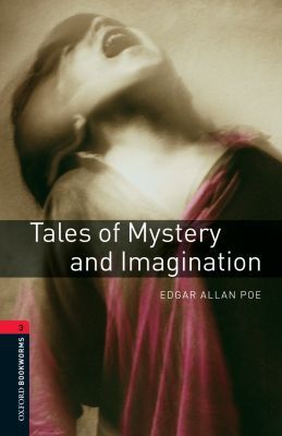 Book Oxford Bookworms Library: Tales of Mystery and Imagination: Level 3: 1000-Word Vocabulary (Oxford Bookworms Library. Fantasy & Horror. Stage 3) free