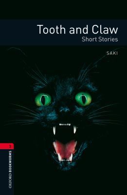 Book Oxford Bookworms Library: Tooth and Claw: Level 3: 1000-Word Vocabulary free