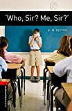 Book Oxford Bookworms 3. 'Who, Sir? Me, Sir?' (Spanish Edition) free