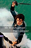 Book Oxford Bookworms 4. Mr Midshipman Hornblower (Spanish Edition) free