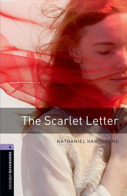 Book Oxford Bookworms Library: The Scarlet Letter: Level 4: 1400-Word Vocabulary free