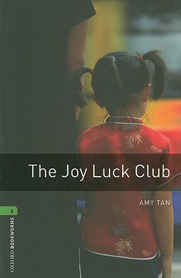 Book Oxford Bookworms Library: The Joy Luck Club: Level 6: 2,500 Word Vocabulary free