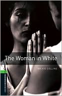 Book Oxford Bookworms Library: The Woman in White: Level 6: 2,500 Word Vocabulary free