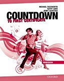 Book Countdown to First Certificate. Workbook without Key and Student's Audio CD Pack (New Countdown to First Certificate) (Spanish Edition) free