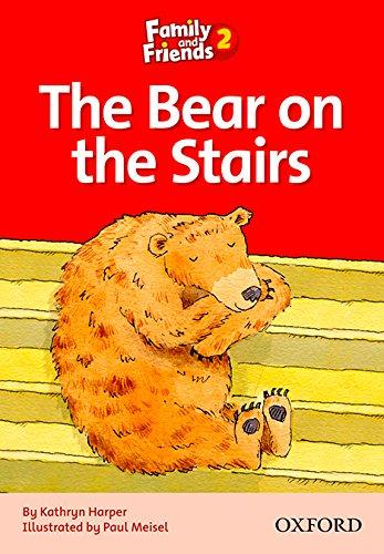 Book Family and Friends 2. The Bear on the Stairs (Family & Friends Readers) (Spanish Edition) free