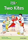 Book Family and Friends Readers 3: Two Kites free