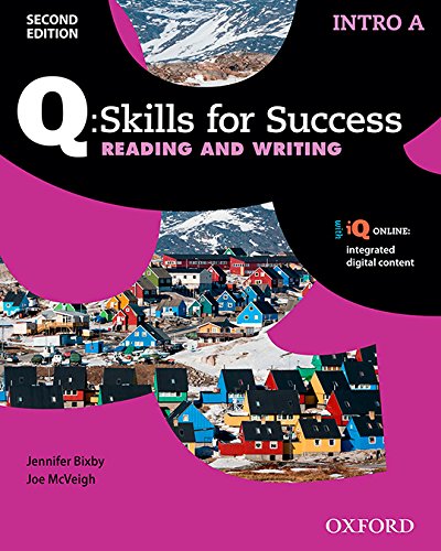 Book Q Skills for Success (2nd Edition). Reading & Writing Introductory. Split Student's Book Pack Part A (Spanish Edition) free