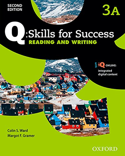 Book Q Skills for Success (2nd Edition). Reading & Writing 3. Split Student's Book Pack Part A (Spanish Edition) free