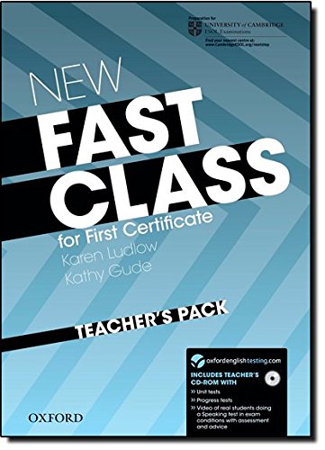 Book New Fast Class: Teacher's Pack (teacher's Book With Cd-rom): Cambridge English: First (fce) Exam Course With Supported Practice Online free