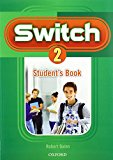 Book Switch 2. Student's Book (Spanish Edition) free