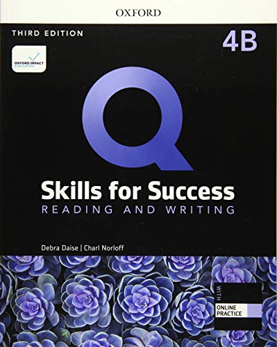 Book Q Skills for Success (3rd Edition). Reading & Writing 4. Split Student's Book Pack Part B (Q Skills for Success 3th Edition) (Spanish Edition) free