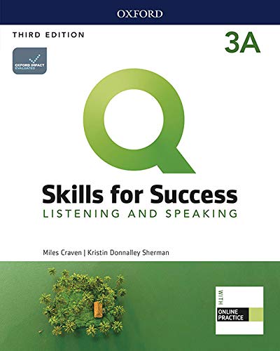 Book Q Skills for Success (3rd Edition). Listening & Speaking 3. Split Student's Book Pack Part A (Q Skills for Success 3th Edition) (Spanish Edition) free