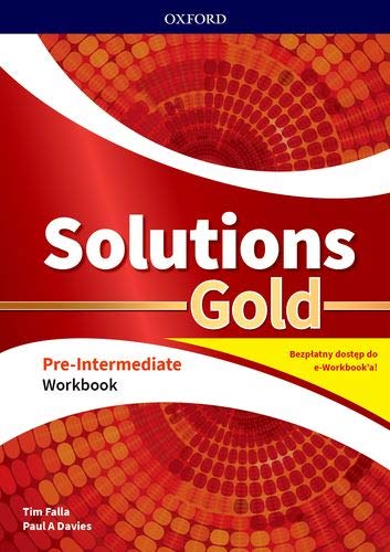 Book Solutions Gold Pre-Intermediate Workbook z kodem dostÄpu do wersji cyfrowej e-Workbook - Tim Falla, A. Davies Paul [KSIÄĹťKA] free