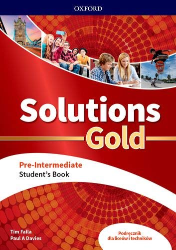 Book Solutions Gold Pre- Intermediate podrÄcznik - Tim Falla, Paul A. Davies [KSIÄĹťKA] free