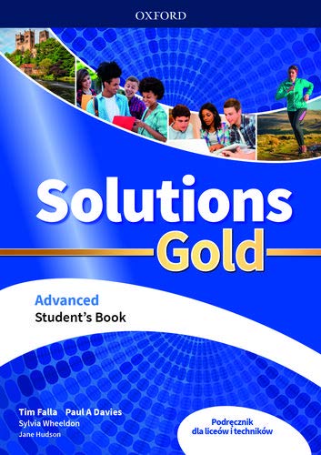 Book Solutions Gold Advanced podrÄcznik - Tim Falla, Paul A Davies, Sylvia Wheeldon, Paul Kelly , Helen Wendholt [KSIÄĹťKA] free