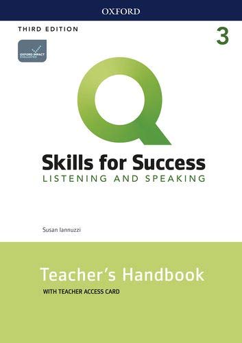 Book Q: Skills for Success: Level 3: Listening and Speaking Teacher's Handbook with Teacher's Access Card free