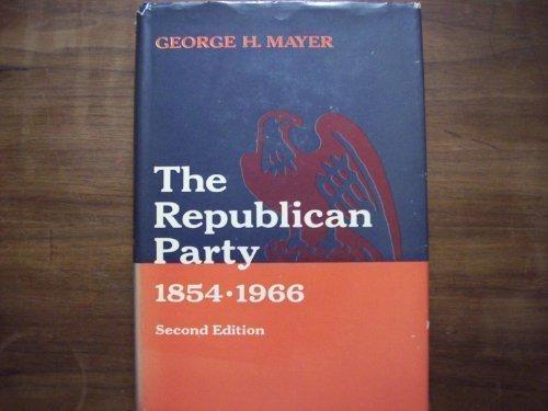 Book The Republican Party, 1854-1966 free Book The Republican Party, 1854-1966 free