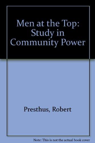 Book Men At The Top A Study In Community Power free
