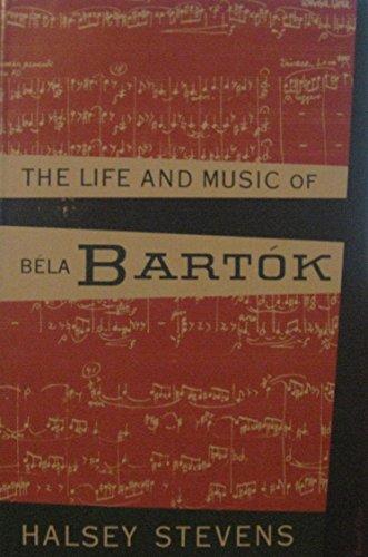 Book The Life and Music of BEla BartOk. free