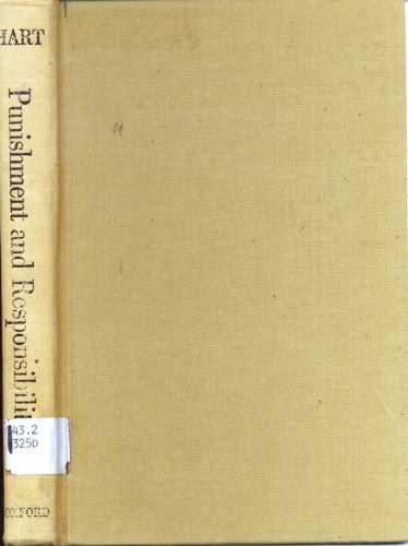 Book Punishment and Responsibility: Essays in the Philosophy of Law free