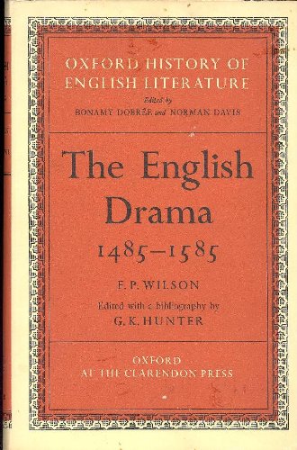 Book The English Drama, 1485-1585 (Oxford History of English Literature) free