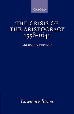 Book The Crisis of the Aristocracy, 1558 to 1641 (Galaxy Books) free