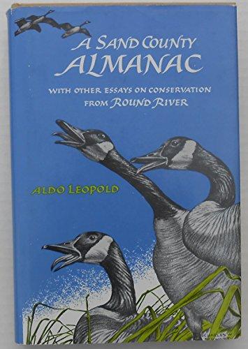 Book A Sand County Almanac: With Other Essays on Conservation from Round River [Illustrated] free