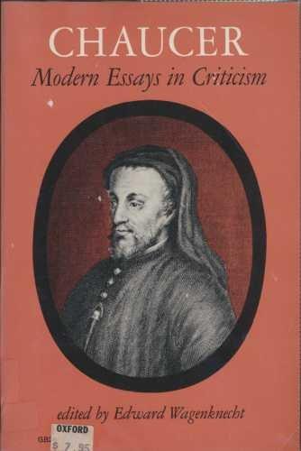 Book Chaucer: Modern Essays in Criticism (A Galaxy Book) free