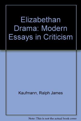 Book Elizabethan Drama: Modern Essays In Criticism free