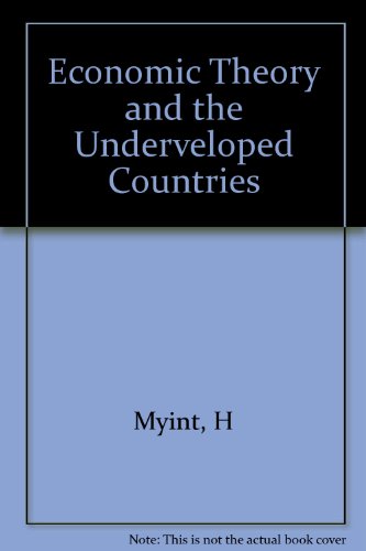 Book Economic Theory and the Underdeveloped Countries free