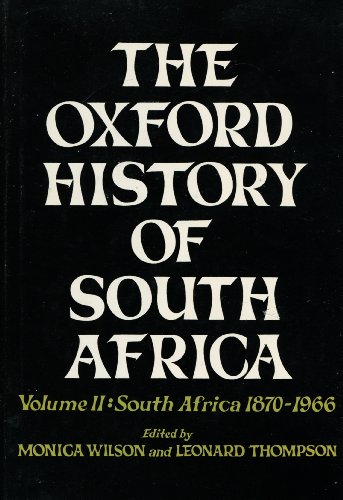 Book The Oxford History Of South Africa Vol. Ii: South Africa 1870-1966 free