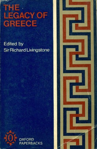 Book The Legacy Of Greece: Essays By Gilbert Murray, W.r. Inge, And Others free