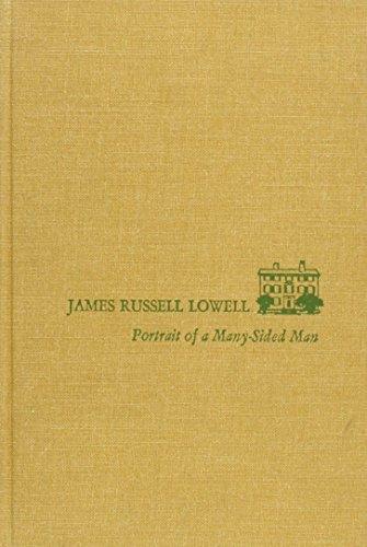 Book James Russell Lowell : Portrait of a Many-Sided Man free
