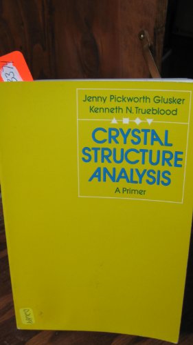 Book Crystal structure analysis: A primer free