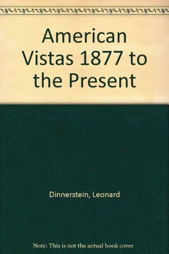 Book American Vistas: 1877 To The Present free