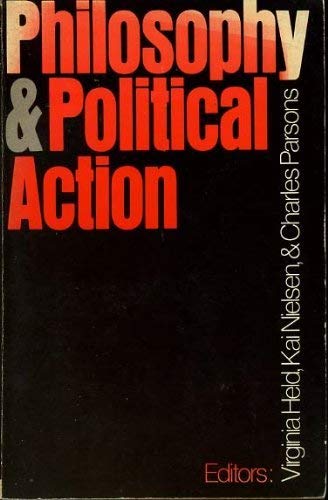 Book Philosophy & political action;: Essays edited for the New York Group of the Society for Philosophy and Public Affairs free