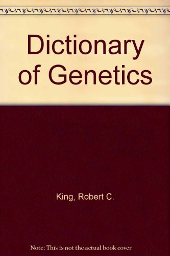 Book A dictionary of genetics free