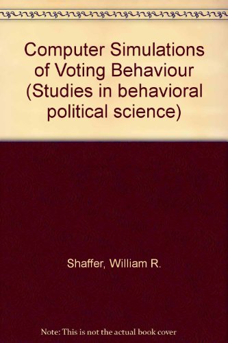 Book Computer Simulations Of Voting Behaviour free