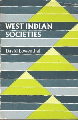 Book West Indian societies (American Geographical Society research series) free