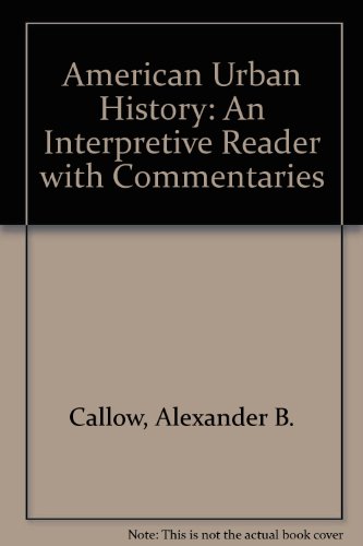Book American urban history;: An interpretive reader with commentaries free